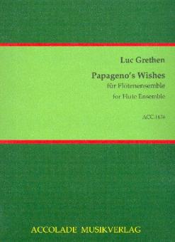 Papageno's Wishes 