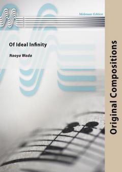 Of Ideal Infinity (Fanfarenorchester) 