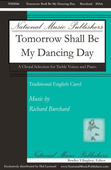 Tomorrow Shall Be My Dancing Day Standard