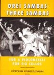3 Sambas für 6 Violoncelli 