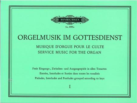 Orgelmusik im Gottesdienst 1 