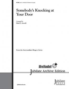 Somebody's Knocking at Your Door 