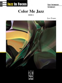 Jazz in Focus Color Me Jazz Book 2 