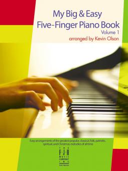 My Big & Easy Five Finger Piano Book Vol. 1 