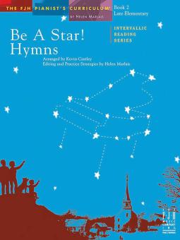 Be a Star! Hymns, Book 2 