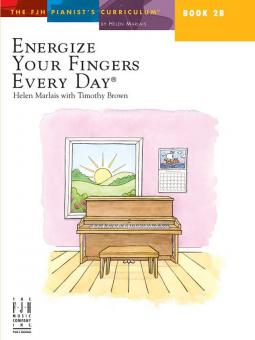 The FJH Pianists Curriculum: Book 2B 