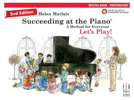 Succeeding At The Piano - Recital Bk: Preparatory 