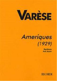 Ameriques for Orch 1929 Revised 1973 Chou Wen-chung Full Score 