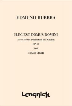 Haec et Domus Domini Op95 