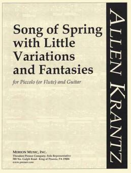 Song of Spring With Little Variations & Fantasies 