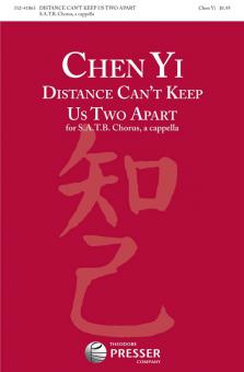 Distance Can't Keep Us Two Apart 