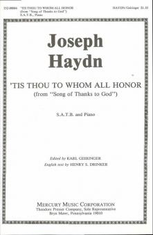 Tis Thou To Whom All Honor 