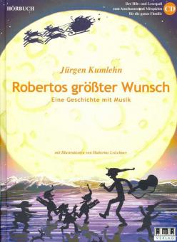 Robertos größter Wunsch 