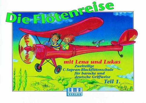 Die Flötenreise mit Lena und Lukas 1 
