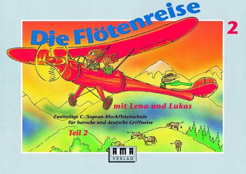 Die Flötenreise mit Lena und Lukas 2 