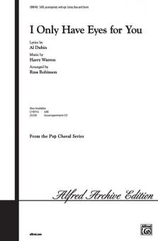 I Only Have Eyes For You 