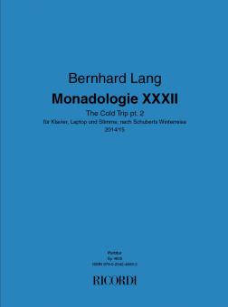 Monadologie XXXII The Cold Trip pt. 2 