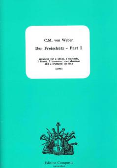 Der Freischütz Vol. 1 