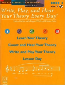 Write, Play, and Hear Your Theory Every Day - Bk 3 
