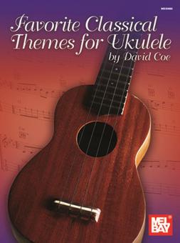 Favorite Classical Themes for Ukulele 