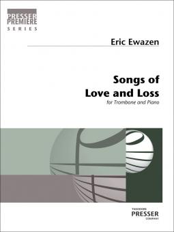 Songs of Love and Loss 