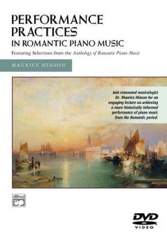 Performance Practices In Romantic Piano Music 