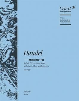 Messiah 1741 HWV 56 für Soli, gemischter Chor und Orchester 