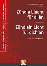 Zünd a Liacht für di an - Zünd ein Licht für dich an 