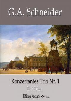 Konzertantes Trio Nr. 1 