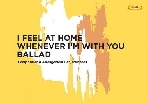 I Feel At Home Whenever I'm With You 