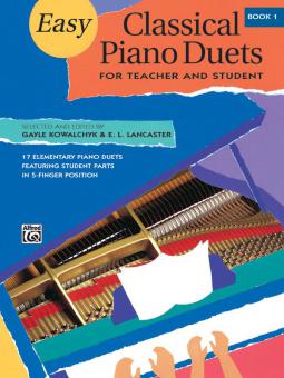 Easy Classical Piano Duets for Teacher & Pupil Buch 1 