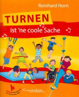 Turnen ist 'ne coole Sache 