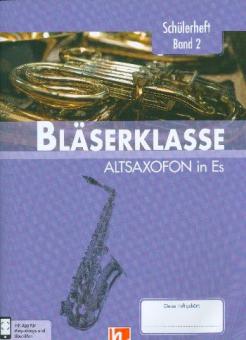 Bläserklasse - Schülerheft Band 2 (Altsaxophon) 