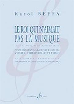 Le Rot Qui N'Aimait Pas La Musique 