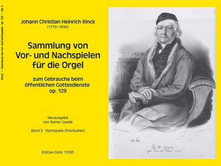 Sammlung von Vor- und Nachspielen für die Orgel zum Gebrauche beim öffentlichen Gottesdienste op. 129 - Band 3 