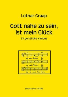 Gott nahe zu sein, ist mein Glück 