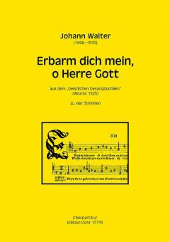 Erbarm dich mein, o Herre Gott - Miserere mei Deus 
