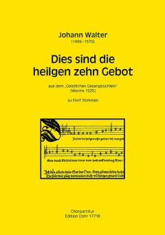 Dies sind die heilgen zehn Gebot 