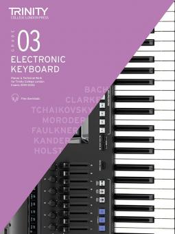 Trinity College London Electronic Keyboard Exam Pieces & Technical Work 2019-2022: Grade 3 