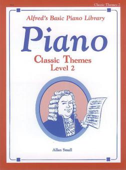 Alfred Basic Piano Course Classic Themes Level 2 