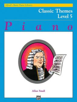Alfred Basic Piano Course Classic Themes Level 5 
