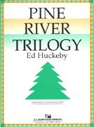 Pine River Trilogy 