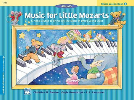 Music for Little Mozarts: Music Lesson Books Buch 3 