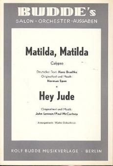 Matilda, Matilda / Hey Jude 