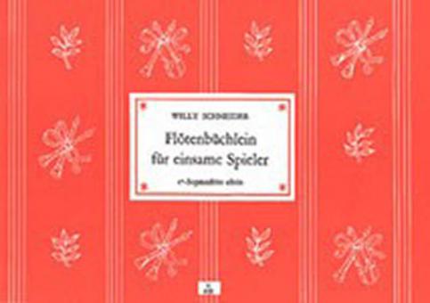 Flötenbüchlein für einsame Spieler 