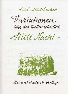 Variationen über das Weihnachtslied 'Stille Nacht' 