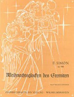 Weihnachtsglocken des Eremiten op. 466 