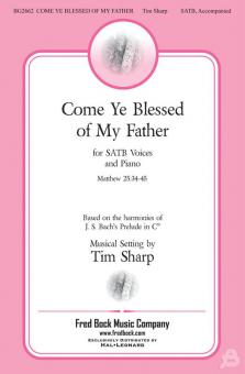 Come Ye Blessed of My Father 