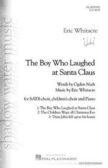 The Boy Who Laughed At Santa Clause 