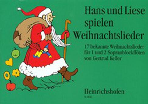 Hans und Liese spielen Weihnachtslieder 